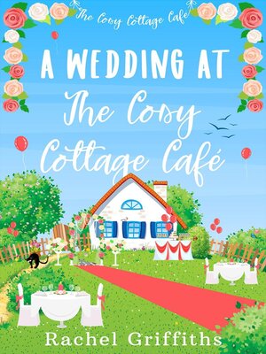 cover image of A Wedding at the Cosy Cottage Café